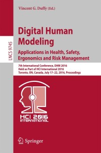 Titelbild: Digital Human Modeling: Applications in Health, Safety, Ergonomics and Risk Management 9783319402468