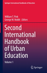 صورة الغلاف: Second International Handbook of Urban Education 9783319403151