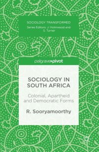 表紙画像: Sociology in South Africa 9783319403243