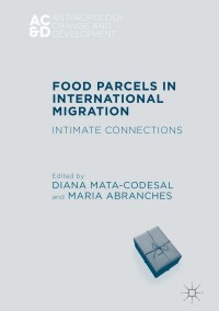Cover image: Food Parcels in International Migration 9783319403724