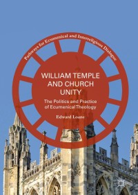 Cover image: William Temple and Church Unity 9783319403755