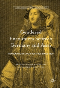 Cover image: Gendered Encounters between Germany and Asia 9783319404387