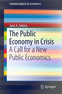 表紙画像: The Public Economy in Crisis 9783319404868