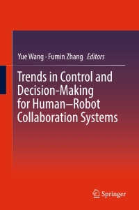 Imagen de portada: Trends in Control and Decision-Making for Human–Robot Collaboration Systems 9783319405322