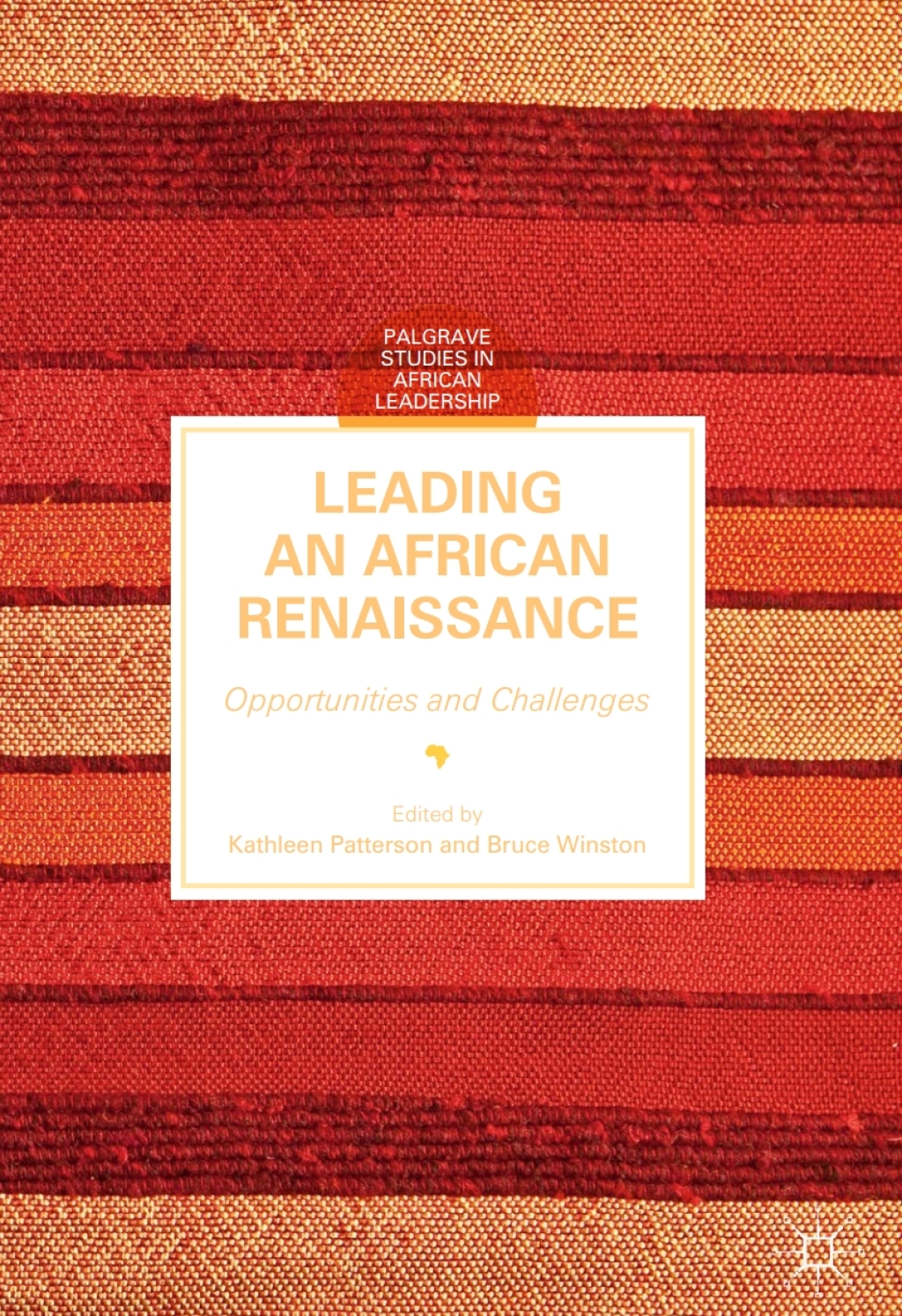 Leading an African Renaissance Opportunities and Challenges