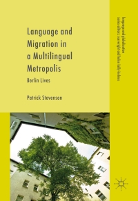 Cover image: Language and Migration in a Multilingual Metropolis 9783319406053