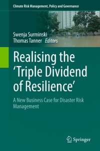 Cover image: Realising the 'Triple Dividend of Resilience' 9783319406930