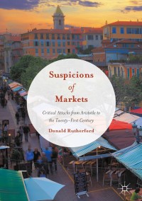 表紙画像: Suspicions of Markets 9783319408071