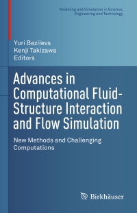 Titelbild: Advances in Computational Fluid-Structure Interaction and Flow Simulation 9783319408255