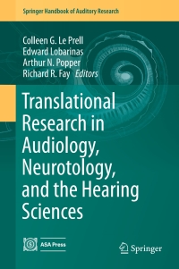 Imagen de portada: Translational Research in Audiology, Neurotology, and the Hearing Sciences 9783319408460