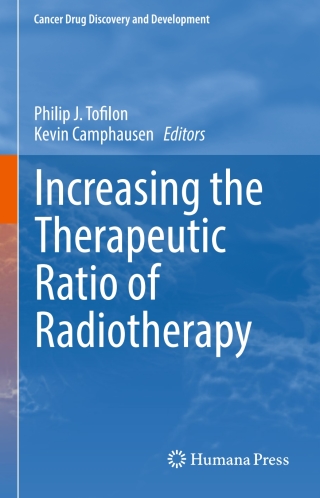 Cover image: Increasing the Therapeutic Ratio of Radiotherapy 9783319408521
