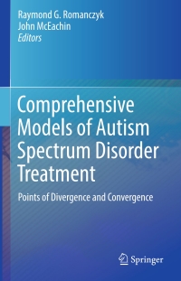 Immagine di copertina: Comprehensive Models of Autism Spectrum Disorder Treatment 9783319409030