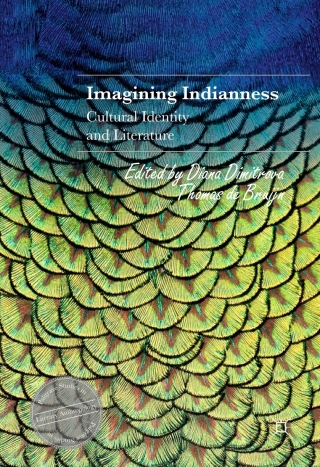 表紙画像: Imagining Indianness 9783319410142