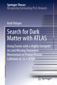 Immagine di copertina: Search for Dark Matter with ATLAS 9783319410449