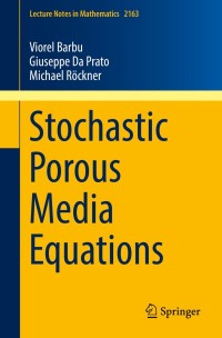 Titelbild: Stochastic Porous Media Equations 9783319410685