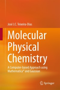 Cover image: Molecular Physical Chemistry 9783319410920