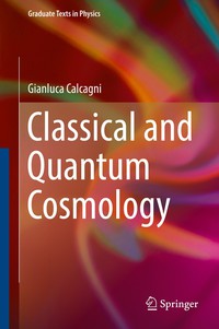 Imagen de portada: Classical and Quantum Cosmology 9783319411255