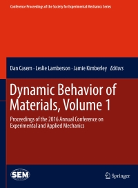 صورة الغلاف: Dynamic Behavior of Materials, Volume 1 9783319411316