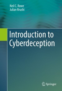 Cover image: Introduction to Cyberdeception 9783319411859