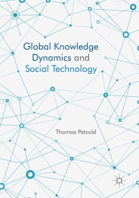 Cover image: Global Knowledge Dynamics and Social Technology 9783319412337