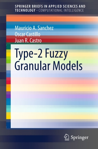 Cover image: Type-2 Fuzzy Granular Models 9783319412870