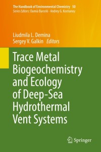 Imagen de portada: Trace Metal Biogeochemistry and Ecology of Deep-Sea Hydrothermal Vent Systems 9783319413389