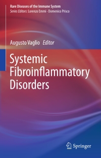 Imagen de portada: Systemic Fibroinflammatory Disorders 9783319413471