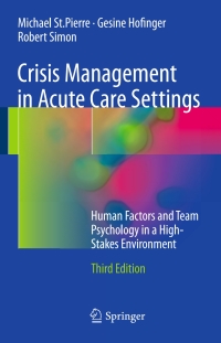 Cover image: Crisis Management in Acute Care Settings 3rd edition 9783319414256