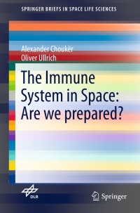 Cover image: The Immune System in Space: Are we prepared? 9783319414645