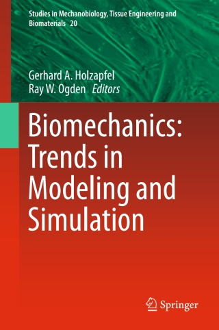 Cover image: Biomechanics: Trends in Modeling and Simulation 9783319414737
