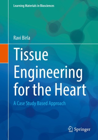 Cover image: Tissue Engineering for the Heart 9783319415031