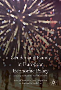 Cover image: Gender and Family in European Economic Policy 9783319415123