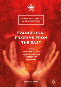 Omslagafbeelding: Evangelical Pilgrims from the East 9783319415635