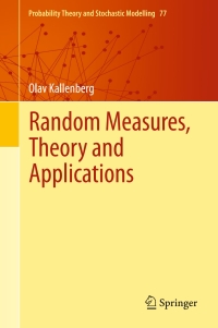 Imagen de portada: Random Measures, Theory and Applications 9783319415963