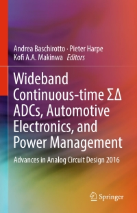 Imagen de portada: Wideband Continuous-time ΣΔ ADCs, Automotive Electronics, and Power Management 9783319416694