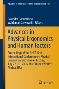 Cover image: Advances in Physical Ergonomics and Human Factors 9783319416939