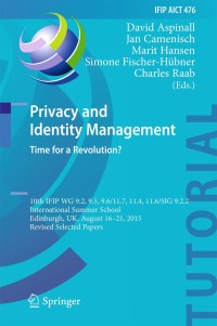 صورة الغلاف: Privacy and Identity Management. Time for a Revolution? 9783319417622