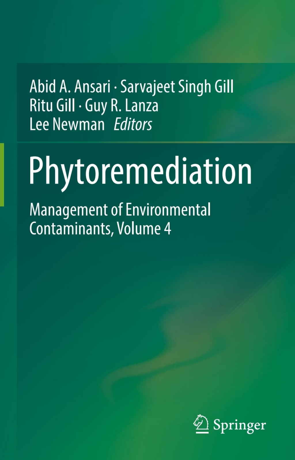 Phytoremediation Management of Environmental Contaminants, Volume 4