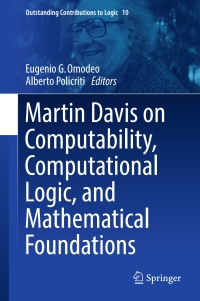 Cover image: Martin Davis on Computability, Computational Logic, and Mathematical Foundations 9783319418414