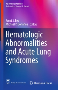 Cover image: Hematologic Abnormalities and Acute Lung Syndromes 9783319419107