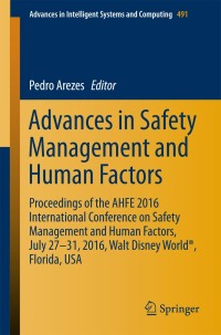 Cover image: Advances in Safety Management and Human Factors 9783319419282