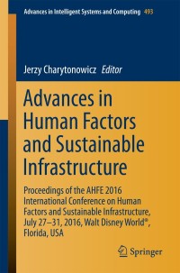 صورة الغلاف: Advances in Human Factors and Sustainable Infrastructure 9783319419404