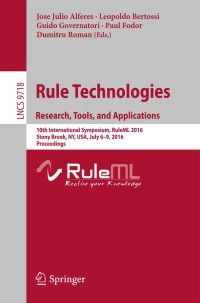 表紙画像: Rule Technologies. Research, Tools, and Applications 9783319420189