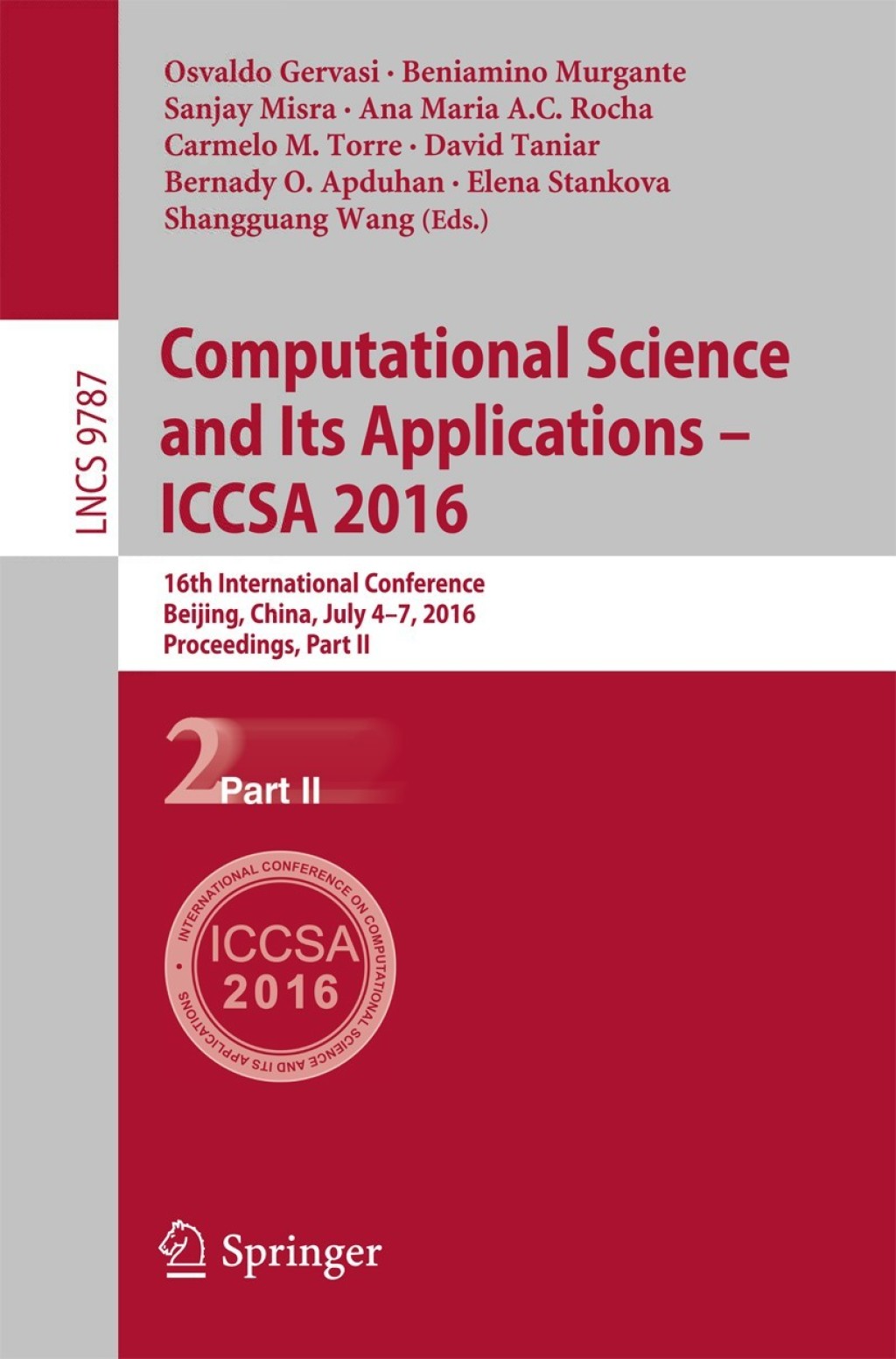 Computational Science and Its Applications – ICCSA 2016 16th International Conference, Beijing, China, July 4-7, 2016, Proceedings, Part II