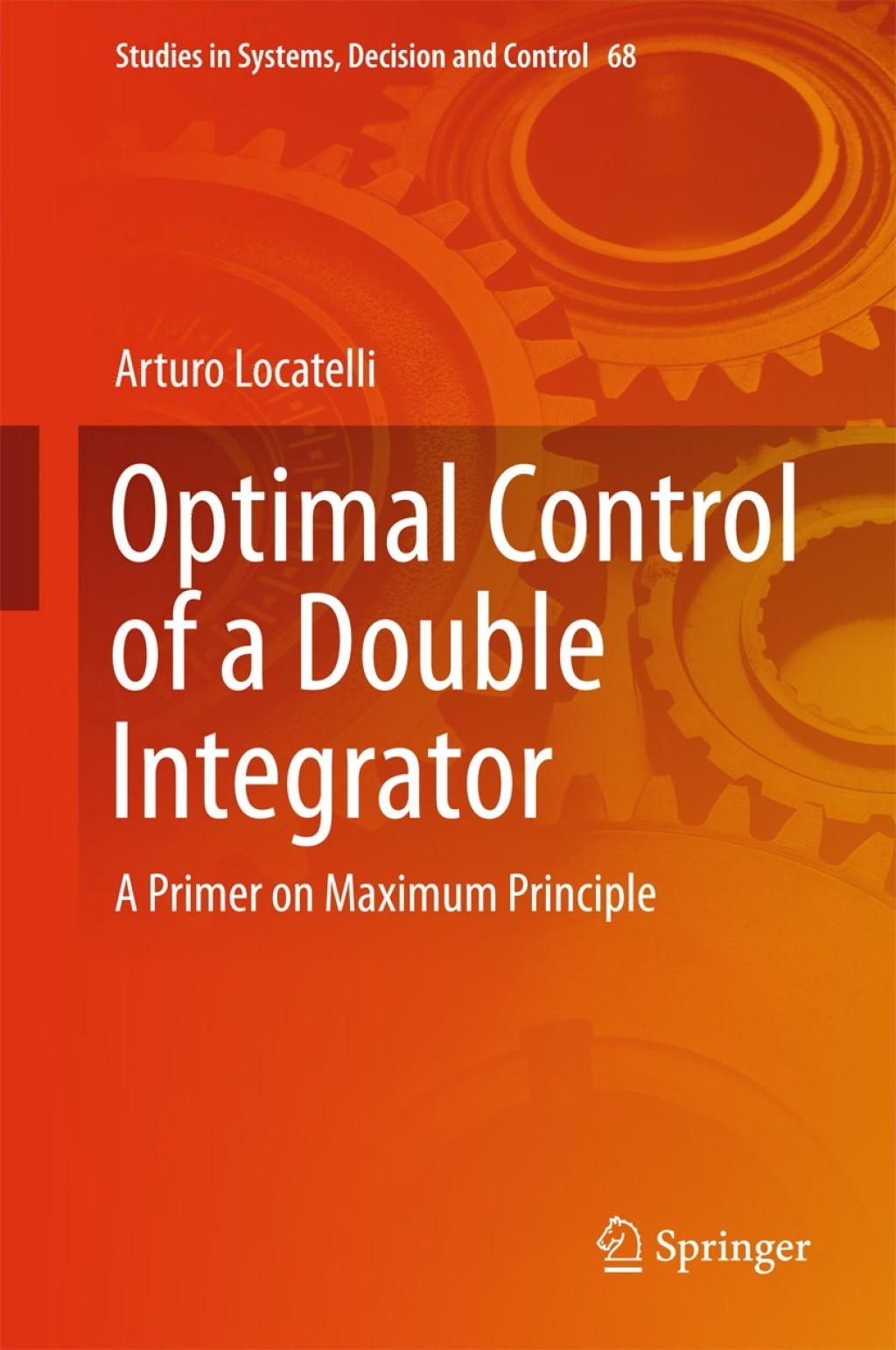 Optimal Control of a Double Integrator A Primer on Maximum Principle