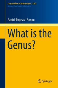表紙画像: What is the Genus? 9783319423111