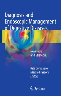 Cover image: Diagnosis and Endoscopic Management of Digestive Diseases 9783319423562