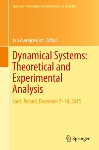 Imagen de portada: Dynamical Systems: Theoretical and Experimental Analysis 9783319424071