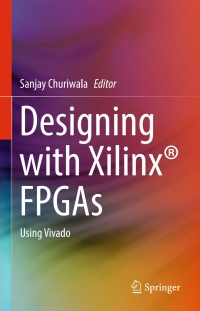Imagen de portada: Designing with Xilinx® FPGAs 9783319424378