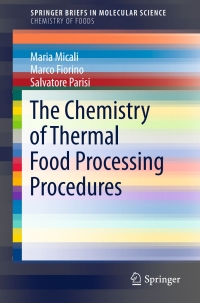 Cover image: The Chemistry of Thermal Food Processing Procedures 9783319424613